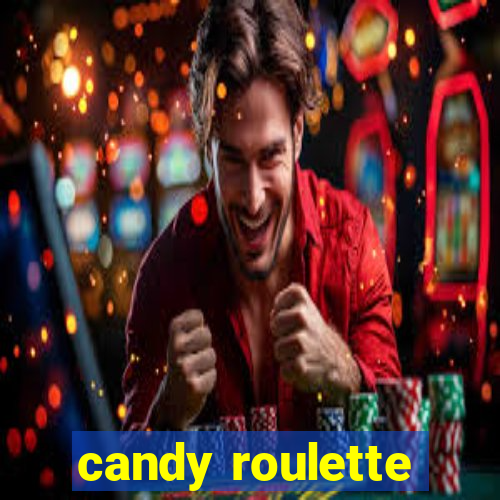 candy roulette